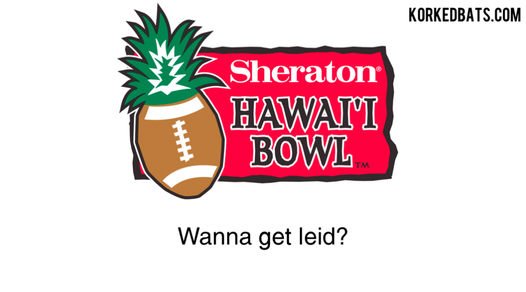 Bowl Game Pick Up Lines - Hawaii