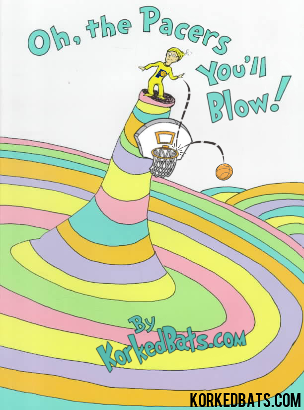 NBA Playoffs Books - Oh The Pacers You'll Blow