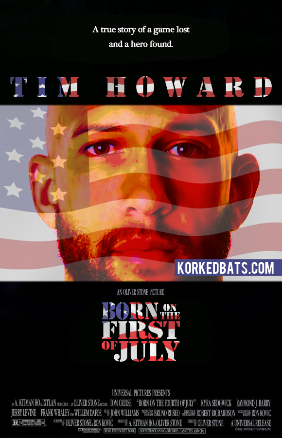 Tim Howard Movies - Born On The Fourth of July
