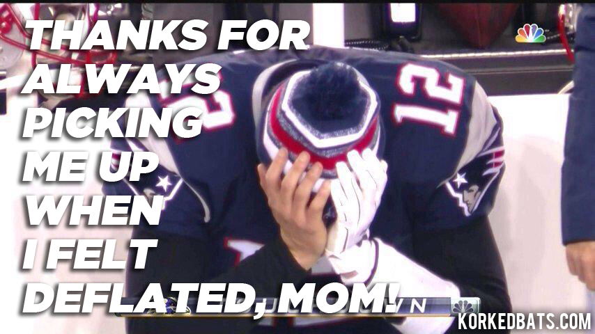 Mothers Day - Tom Brady